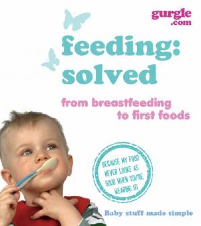 Gurgle Feeding: Solved by Gurgle