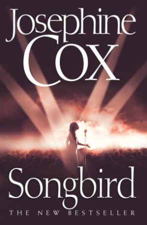 Songbird by Josephine Cox