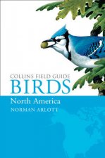 Collins Field Guide Birds of North America