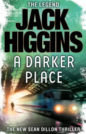 Darker Place by Jack Higgins