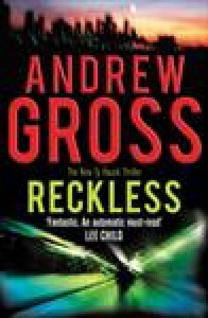 Reckless by Andrew Gross