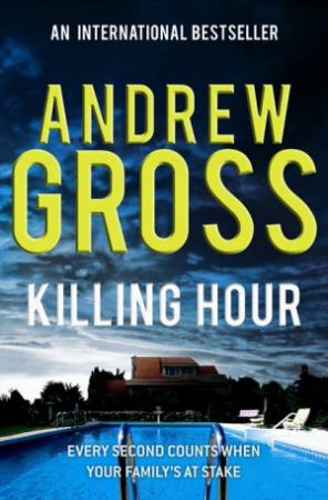 Killing Hour by Andrew Gross