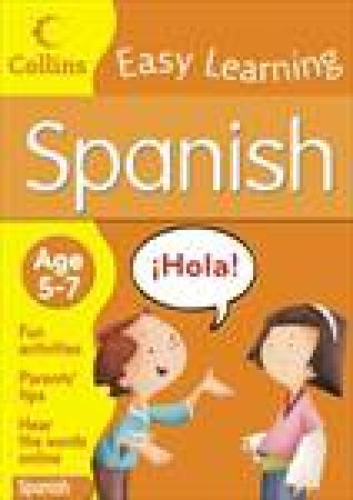 Collins Easy Learning Spanish: Age 5-7 by Various