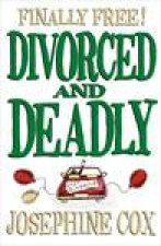 Divorced And Deadly