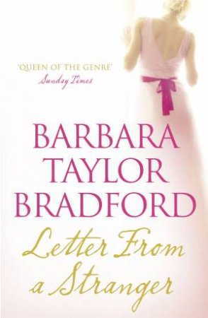 Letter from a Stranger by Barbara Taylor Bradford