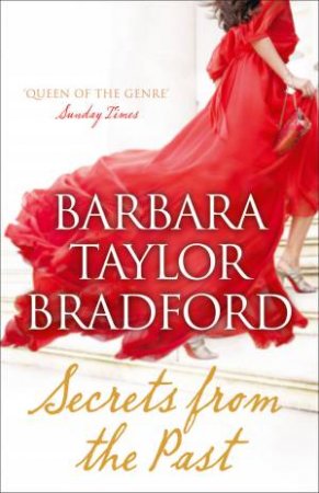 Secrets From the Past by Barbara Taylor Bradford