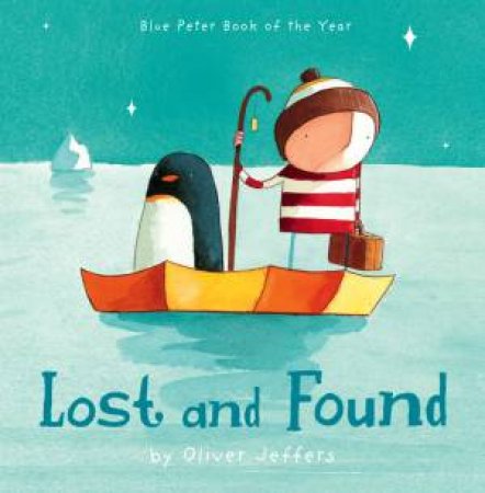 Lost and Found by Oliver Jeffers