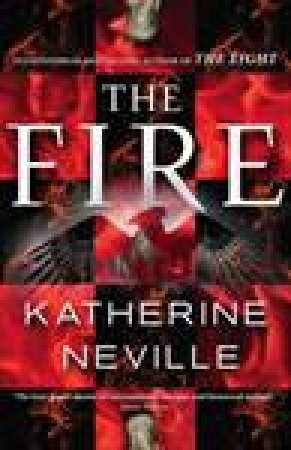 The Fire by Katherine Neville