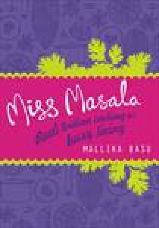 Miss Masala by Mallika Basu