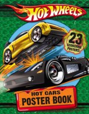 Hot Wheels Hot Cars Poster Book
