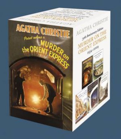 Murder On The Orient Express And Other Destinations 75th Anniversary by Agatha Christie