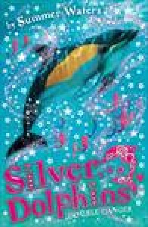 Double Danger by Summer Waters