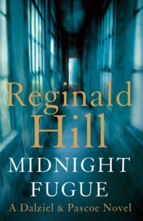 Midnight Fugue Abridged 5/380 by Reginald Hill
