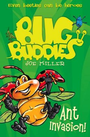 Ant Invasion by Joe Miller