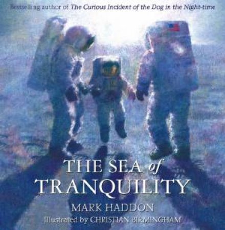 Sea of Tranquility (Book and CD) by Mark Haddon