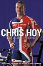 Chris Hoy The Autobiography
