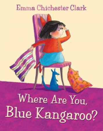 Where Are You Blue Kangaroo plus CD by Emma Chichester Clark