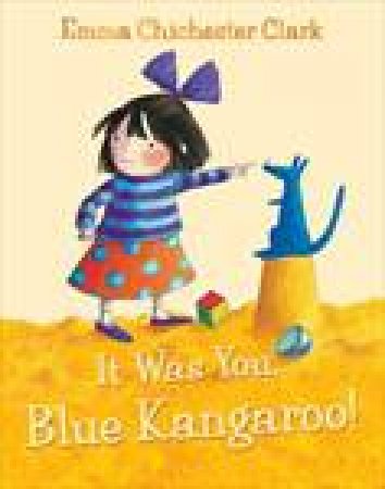 It Was You Blue Kangaroo plus CD by Emma Chichester Clark