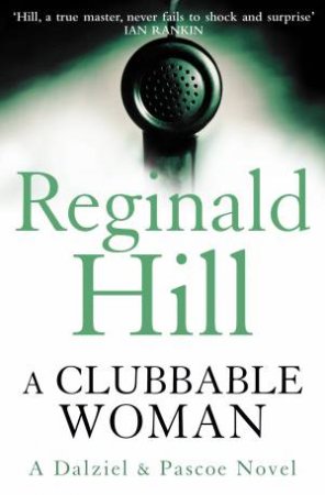 A Clubbable Woman by Reginald Hill