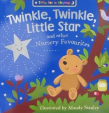 Twinkle Twinkle Little Star And Other Nursery Favourites