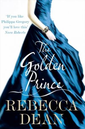 The Golden Prince by Rebecca Dean