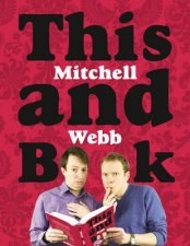 This Mitchell And Webb Book Abridged Edition 3228
