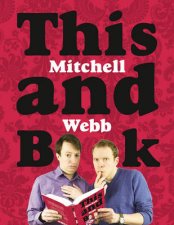 This Mitchell And Webb Book Abridged Edition 3228