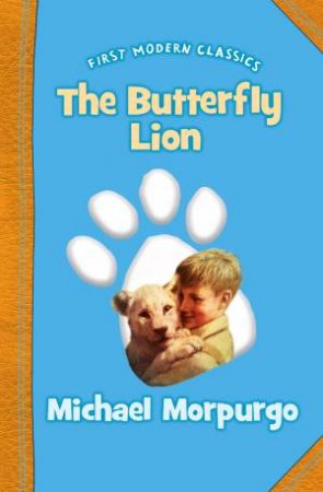 Butterfly Lion by Michael Morpurgo