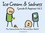 Ice Cream and Sadness