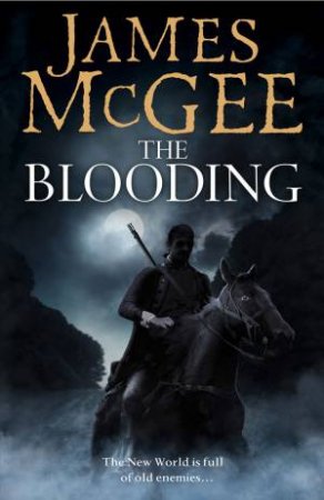 The Blooding by James McGee