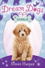 Charlie Dream Dogs