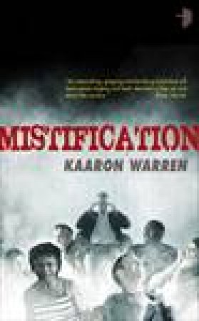 Mistification by Kaaron Warren