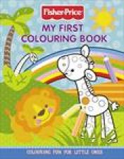 FisherPrice My First Colouring Book
