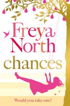 Chances by Freya North