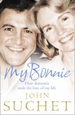 My Bonnie The Story of a Love Affair