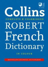 Collins Robert French Dictionary Complete And Unabridged