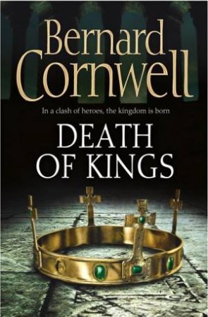 Death of Kings by Bernard Cornwell