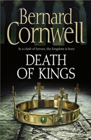 Death of Kings by Bernard Cornwell