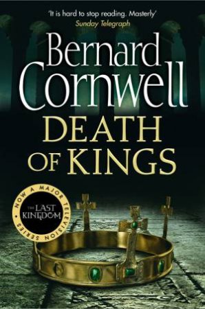 Death of Kings by Bernard Cornwell