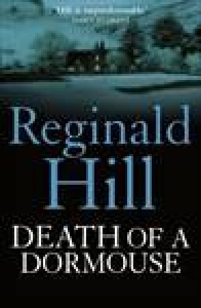 Death of A Dormouse by Reginald Hill