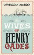 Wives of Henry Oades