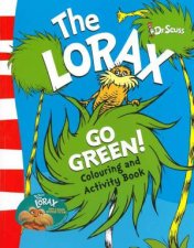The Lorax Go Green Colouring And Activity Book