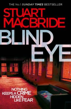 Logan McRae05: Blind Eye by Stuart MacBride