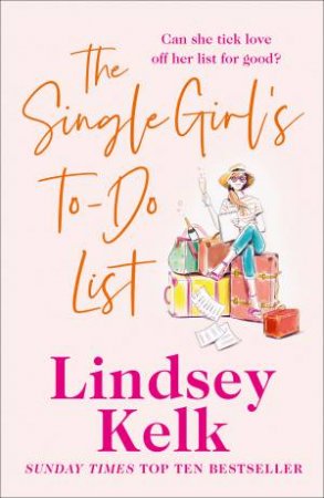 The Single Girl's To-Do List by Lindsey Kelk