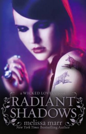 Radiant Shadows by Melissa Marr