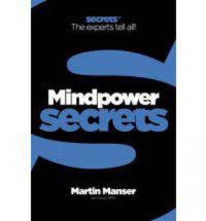 Mind Power: Collins Business Secrets by Martin Manser