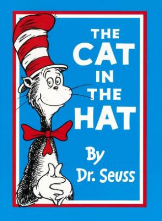 The Cat In The Hat by Seuss Dr