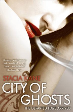 City of Ghosts by Stacia Kane