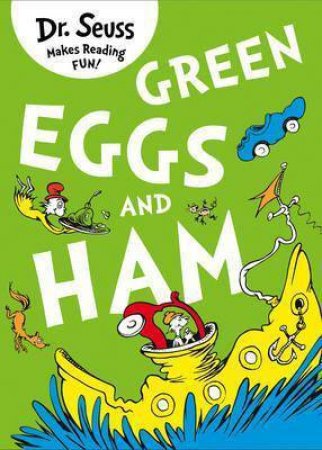 Green Eggs And Ham by Dr Seuss 