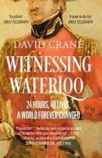 Went The Day Well Witnessing Waterloo